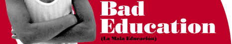 Bad Education: (La Mala Educación)